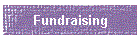 Fundraising