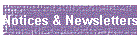 Notices & Newsletters